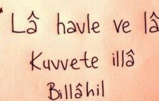 Rüyada La Havle Vela Kuvvete Dediğini Görmek