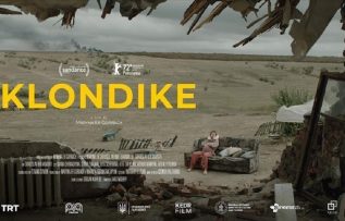 ‘Klondike’ filmi uluslararası festivallerden 2 ödül daha aldı